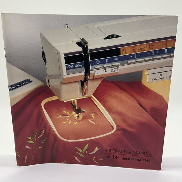 Husqvarna Viking 1250 Sewing Embroidery Machine 1+ Operating Manual •1995 User's - Picture 1 of 8